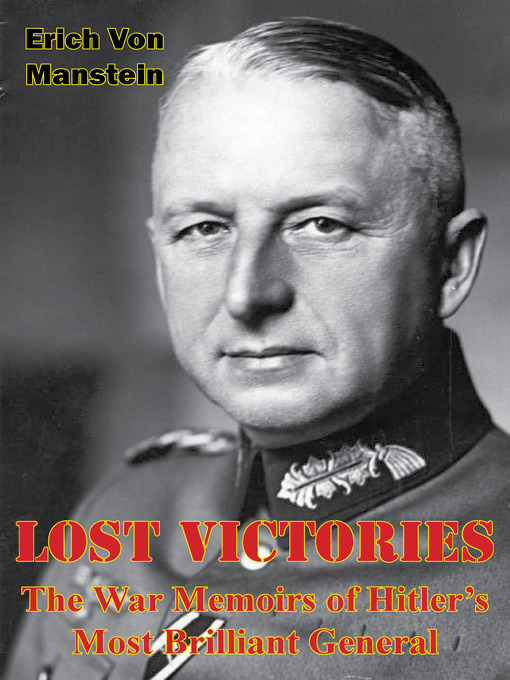 Title details for Lost Victories by Erich Von Manstein - Available